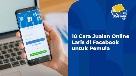 Inilah Cara Jualan Online Di Wa Terpecaya