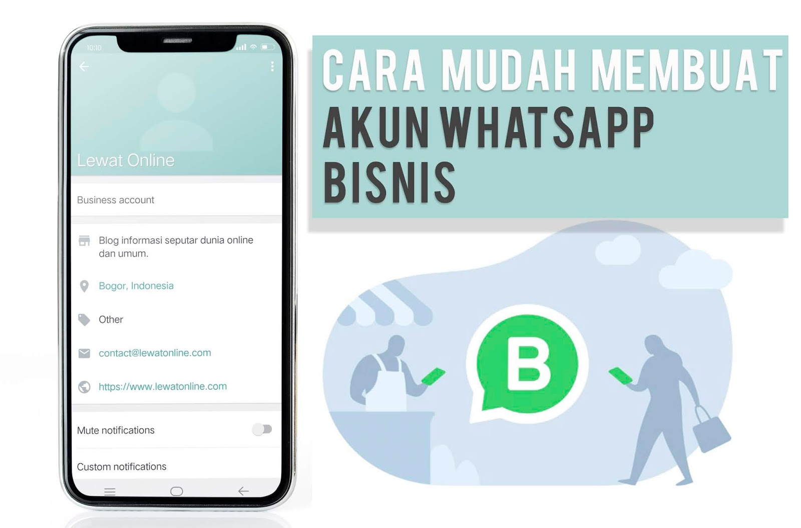 Cara Membuat Akun WhatsApp Bisnis dalam HP Android - Bacalah biz