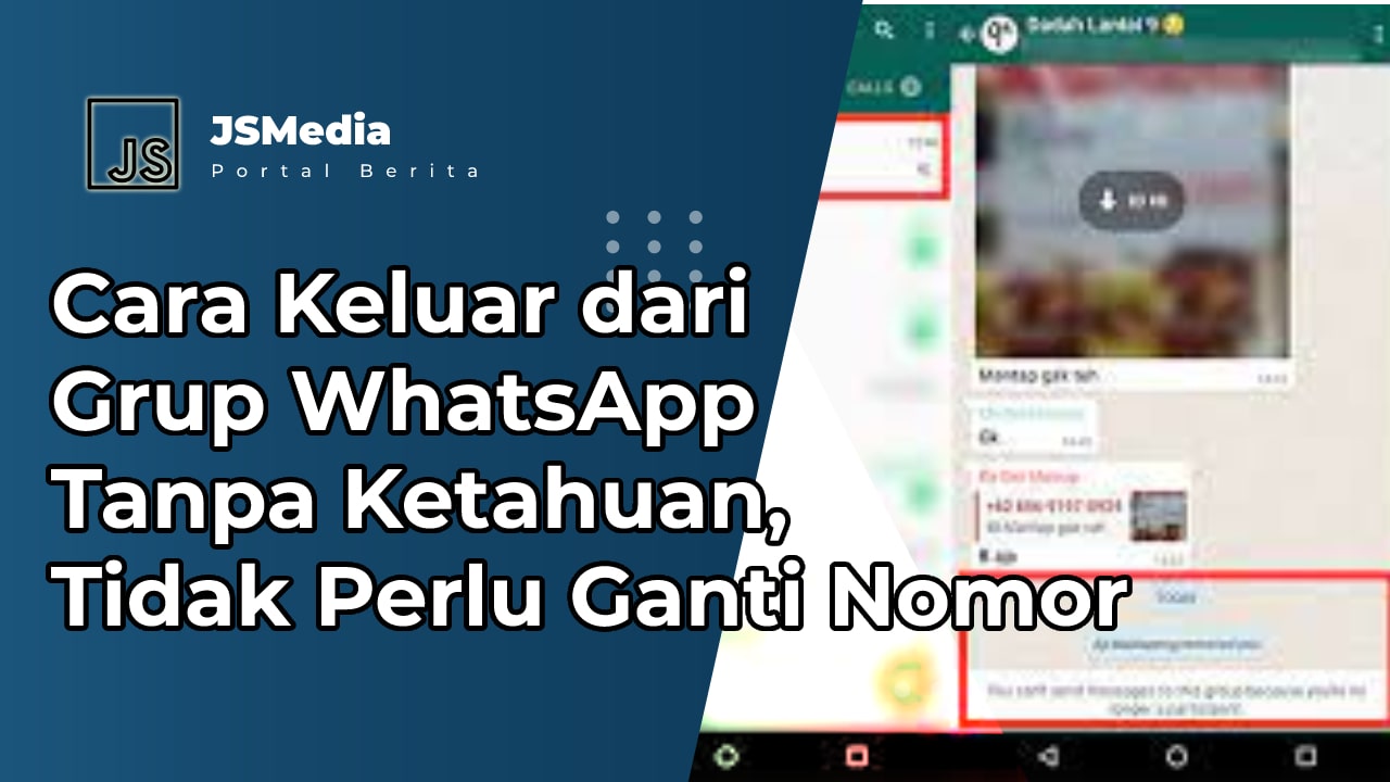 3 Cara Keluar dari Grup WhatsApp Tanpa Ketahuan