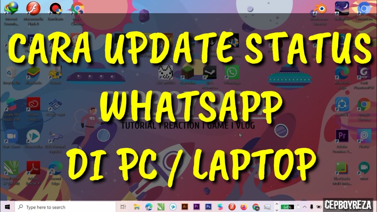 CARA UPDATE STATUS WHATSAPP DI PC/LAPTOP TERBARU 2021 - YouTube