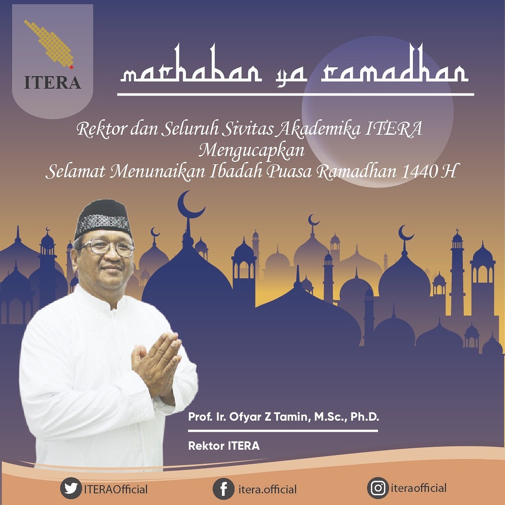 Ucapan Marhaban Ya Ramadhan dari ITERA